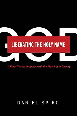 E-Book (epub) Liberating the Holy Name von Daniel Spiro