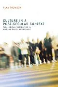 E-Book (epub) Culture in a Post-Secular Context von Alan Thomson