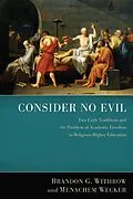 E-Book (epub) Consider No Evil von Brandon G. Withrow, Menachem Wecker