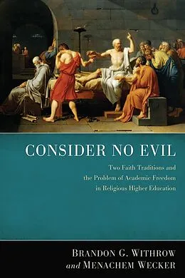E-Book (epub) Consider No Evil von Brandon G. Withrow, Menachem Wecker