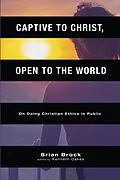 E-Book (epub) Captive to Christ, Open to the World von Brian Brock