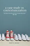 E-Book (epub) A Case Study in Contextualization von Fred W. McRae