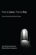 E-Book (epub) Free to Leave, Free to Stay von Jana Marguerite Bennett, Melissa Musick Nussbaum