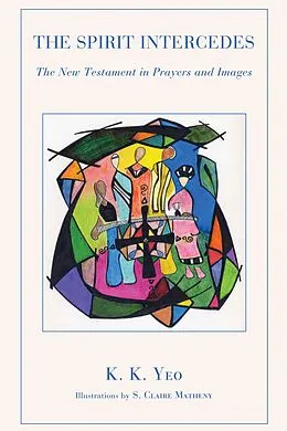 E-Book (epub) The Spirit Intercedes von K. K. Yeo