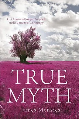 E-Book (epub) True Myth von James W. Menzies
