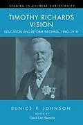 E-Book (epub) Timothy Richard's Vision von Eunice V. Johnson