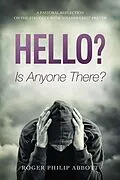 E-Book (epub) Hello? Is Anyone There? von Roger Philip Abbott