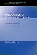E-Book (epub) Theologies of Power and Crisis von Stephen Pavey
