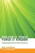 E-Book (epub) Kingdom of Power, Power of Kingdom von Rob Starner