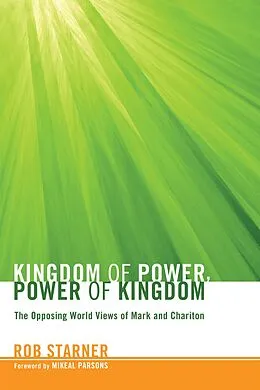 E-Book (epub) Kingdom of Power, Power of Kingdom von Rob Starner