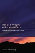 E-Book (epub) The Spirit Renews the Face of the Earth von