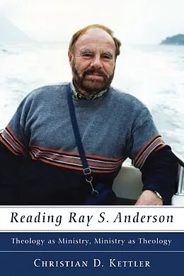 E-Book (epub) Reading Ray S. Anderson von Christian D. Kettler