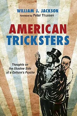 E-Book (epub) American Tricksters von William J. Jackson