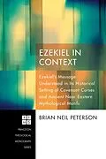 E-Book (pdf) Ezekiel in Context von Brian Neil Peterson
