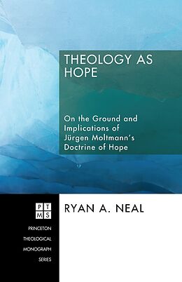 E-Book (epub) Theology as Hope von Ryan A. Neal