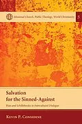 ePUB Salvation for the Sinned-Against von Kevin P. Considine
