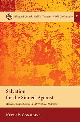 ePUB Salvation for the Sinned-Against von Kevin P. Considine