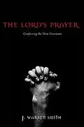 E-Book (epub) The Lord's Prayer von J. Warren Smith