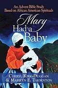 E-Book (epub) Mary Had a Baby von Cheryl Kirk-Duggan, Marilyn E. Thornton