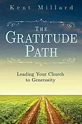 E-Book (epub) The Gratitude Path von Kent Millard
