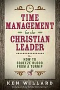E-Book (epub) Time Management for the Christian Leader von Ken Willard