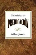 E-Book (epub) Principios de predicación AETH von Pablo A. Jimenez, Abingdon Press