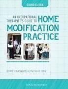 Fester Einband An Occupational Therapists Guide to Home Modification Practice von Elizabeth Ainsworth, Desleigh de Jonge