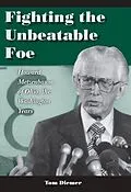 E-Book (epub) Fighting the Unbeatable Foe von Tom Diemer