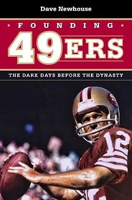 E-Book (epub) Founding 49ers von Dave Newhouse