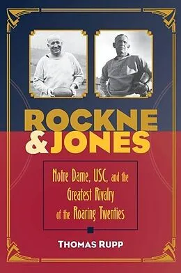 E-Book (epub) Rockne and Jones von Thomas Rupp