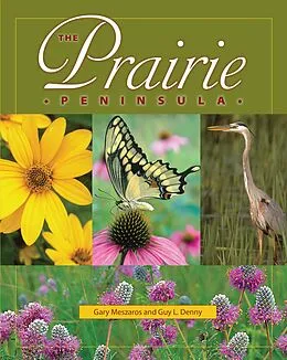 E-Book (pdf) Prairie Peninsula von Guy L. Denny, Gary Meszaros