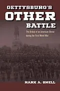 E-Book (pdf) Gettysburg's Other Battle von Mark A. Snell