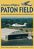 ePUB Century of Flight at Paton Field von William D. Schloman