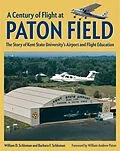 PDF Century of Flight at Paton Field von William D. Schloman, Barbara F Schloman