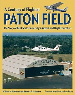 PDF Century of Flight at Paton Field von William D. Schloman, Barbara F Schloman
