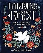 Livre Relié Imagine a Forest de Dinara Mirtalipova