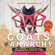 Fester Einband Goats of Anarchy von Leanne Lauricella