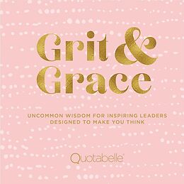Fester Einband Grit & Grace von Quotabelle, Pauline Weger, Alicia Williamson