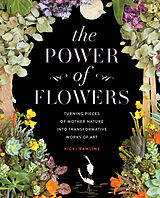 Livre Relié The Power of Flowers de Vicki Rawlins