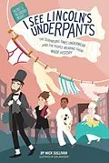 E-Book (epub) I See Lincolns Underpants von Mick Sullivan