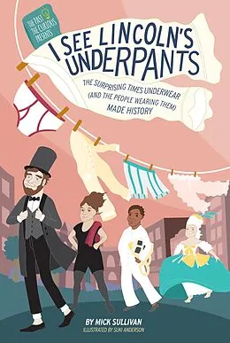 E-Book (epub) I See Lincolns Underpants von Mick Sullivan