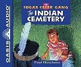 Audio CD (CD/SACD) The Indian Cemetery (Library Edition) von Paul Hutchens