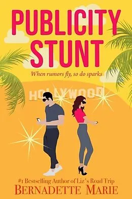 E-Book (epub) Publicity Stunt von Bernadette Marie