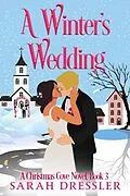 E-Book (epub) Winter's Wedding von Sarah Dressler
