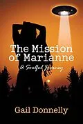 E-Book (epub) Mission of Marianne von Gail Donnelly
