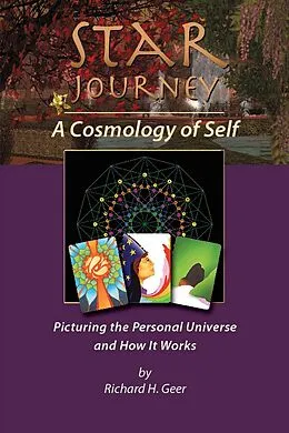 E-Book (epub) Star Journey - A Cosmology of Self von Richard H. Geer