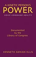 E-Book (epub) Kinetic Person's Power von Kenneth Ellis