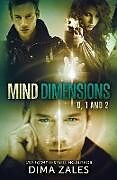 Couverture cartonnée Mind Dimensions Books 0, 1, & 2 de Dima Zales, Anna Zaires