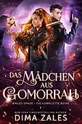 E-Book (epub) Das Mädchen aus Gomorrah von Dima Zales, Anna Zaires