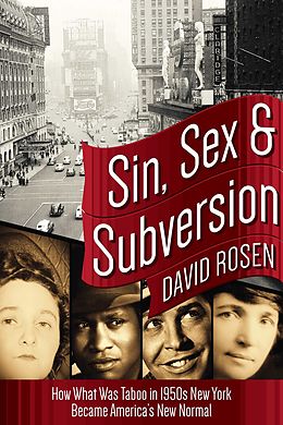 E-Book (epub) Sin, Sex & Subversion von David Rosen